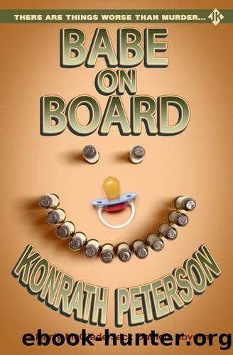 Babe on Board - A Harry McGladeJack Daniels Mystery by Jack Kilborn & Ann Voss Peterson & J.A. Konrath