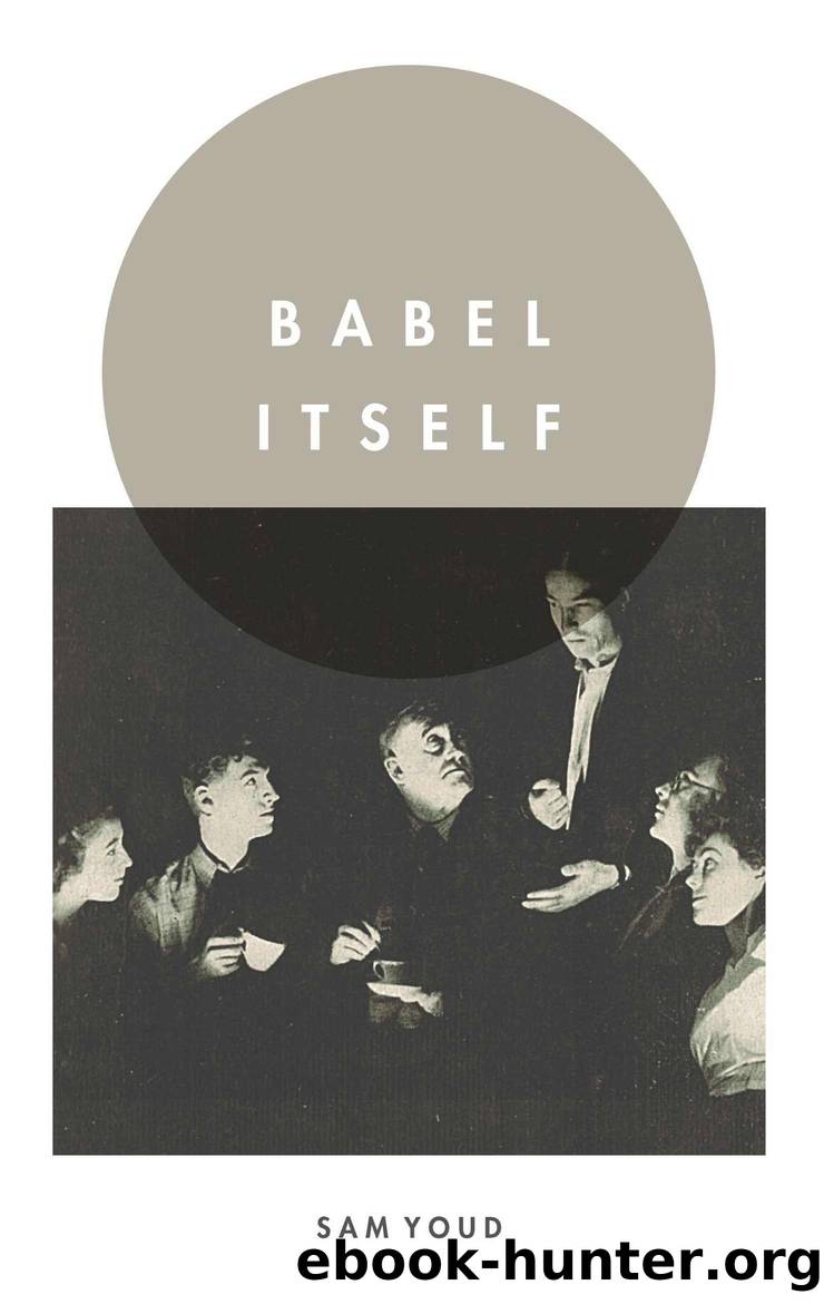 Babel Itself by Youd Sam