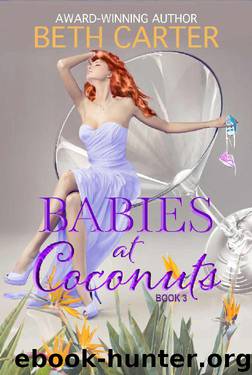Babies at Coconuts (Coconuts Series Book 3) by Beth Carter