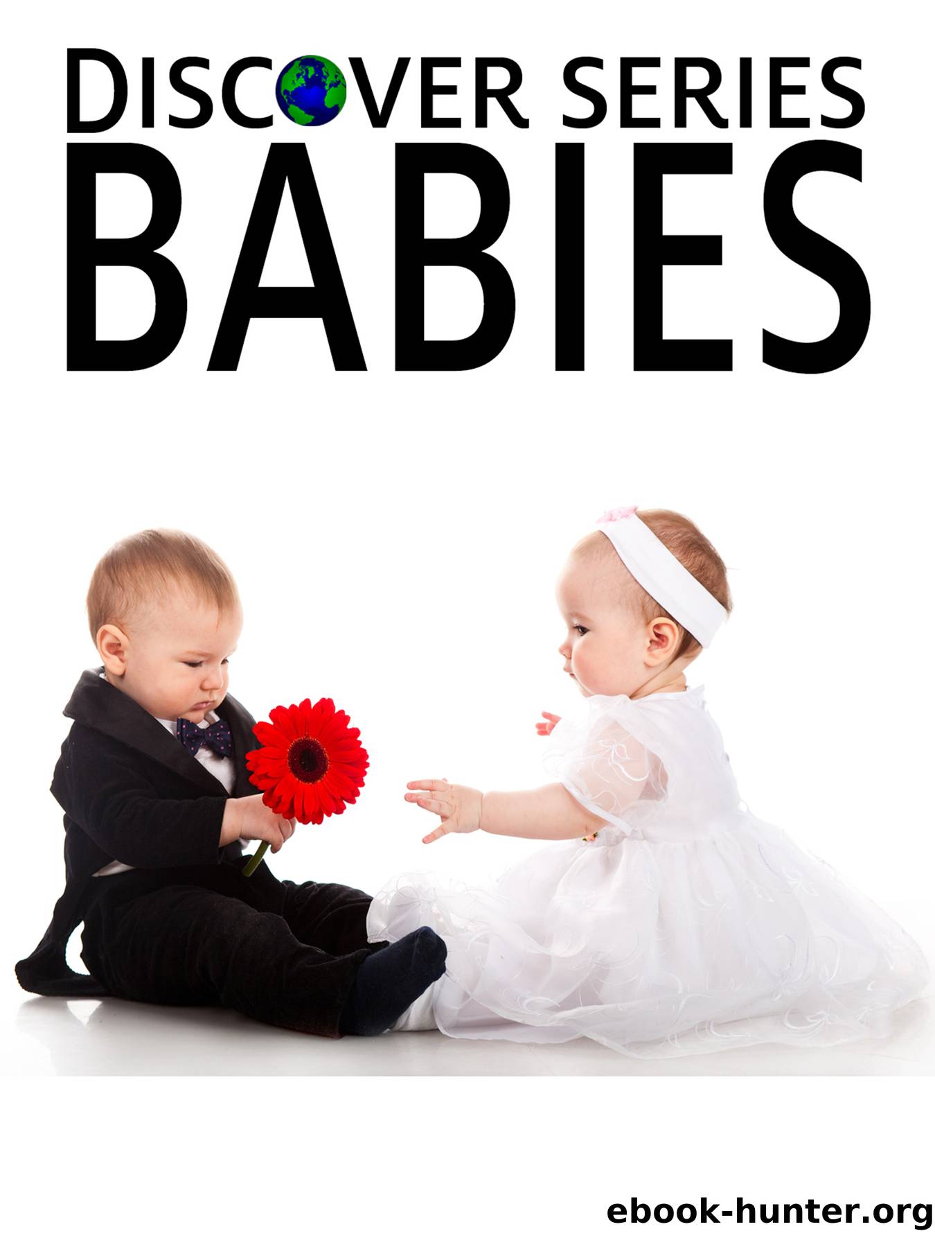 Babies by Xist Publishing