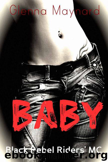 Baby (Black Rebel Riders' MC) (Volume 3) by Glenna Maynard