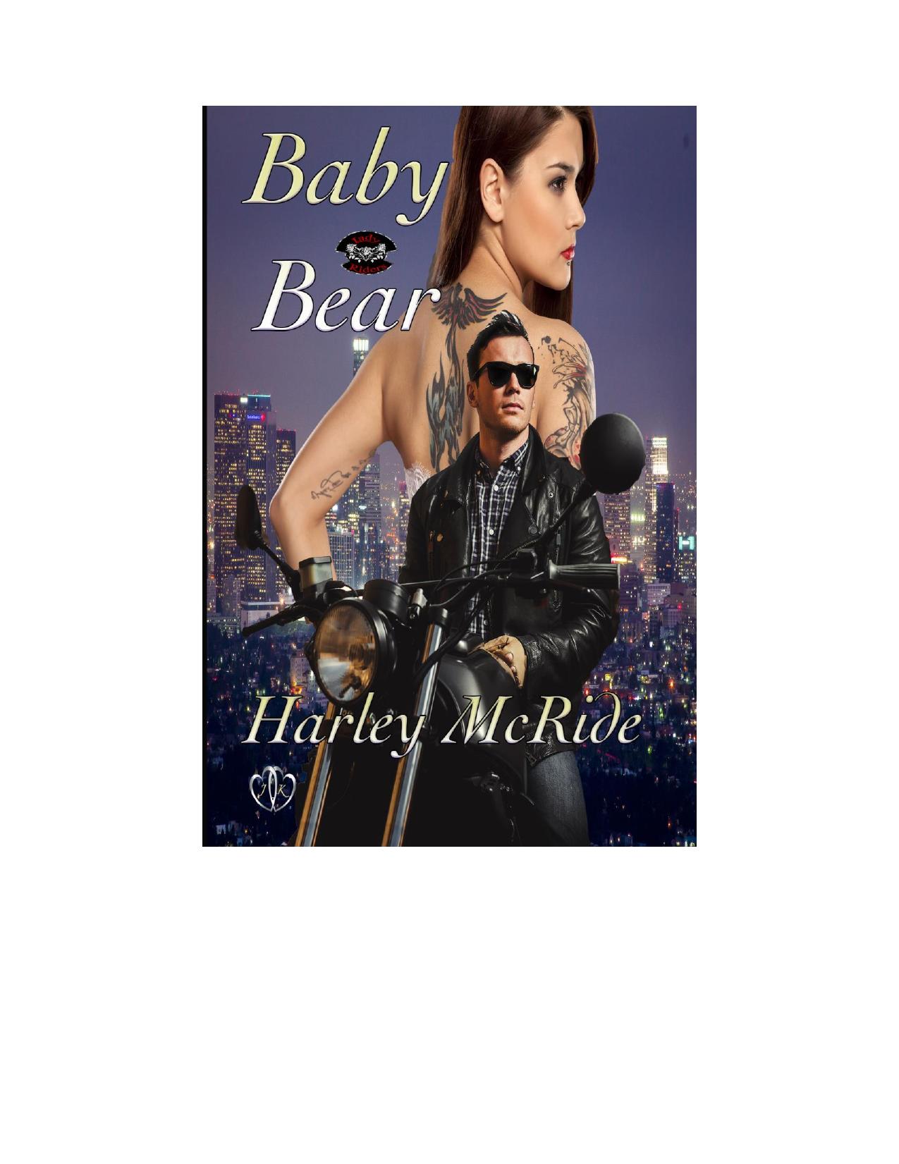 Baby Bear by McRide Harley