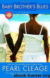Baby Brother's Blues: A Novel by Pearl Cleage