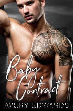 Baby Contract by Avery Edwards