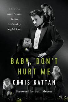 Baby Don't Hurt Me by Chris Kattan