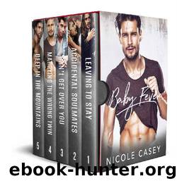 Baby Fever: The Complete 5-Book Surprise Baby Romance Boxset by Nicole Casey