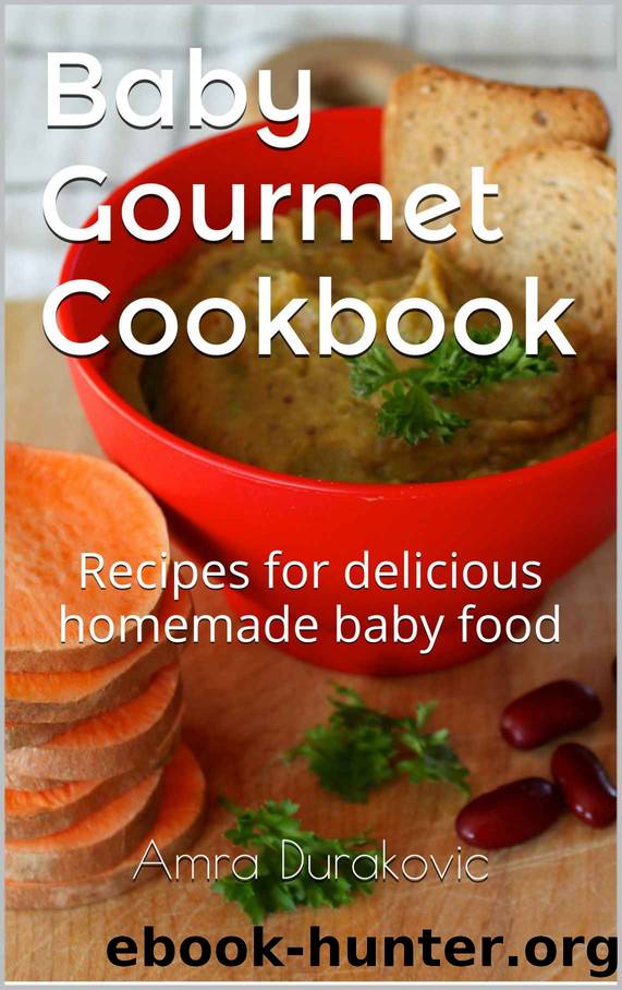 Baby Gourmet Cookbook by Durakovic Amra