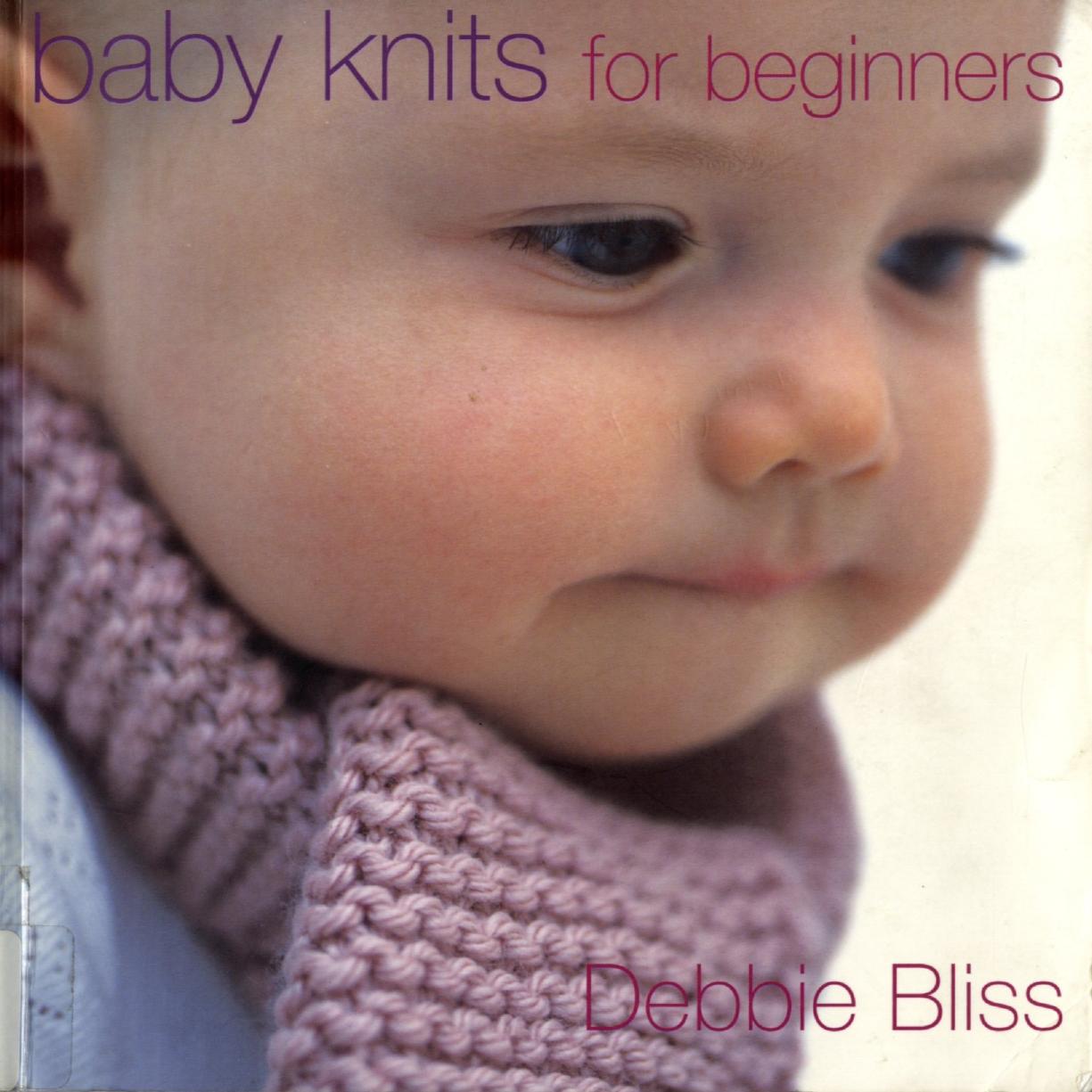 Baby Knits for Beginners by Unknown