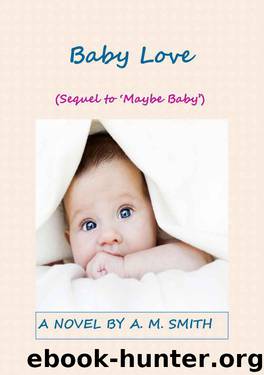 Baby Love (Baby Series) by SMITH ANDREA