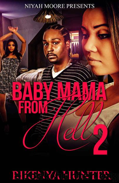 Baby Mama From Hell 2 by Hunter Rikenya