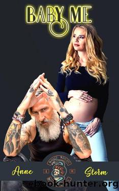 Baby Me: A secret baby motorcycle club romance (Savage Vipers MC Book 4) by Anne Storm