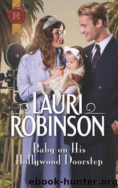 Baby On His Hollywood Doorstep (Brides 0f The Roaring Twenties Book 1) by Lauri Robinson