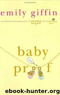 Baby Proof by Emily Giffin