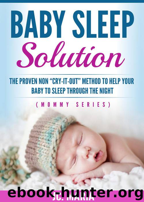 Baby Sleep Solution by JC. Maria