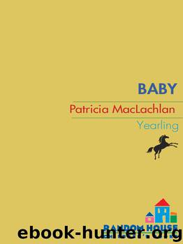 Baby by Patricia Maclachlan