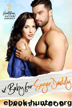 Baby for Sugar Daddy: A Secret Baby Romance (Heartstring Dating Agency Book 6) by Lauren Wood