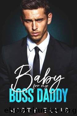 Baby for my Boss Daddy by Misty Ellis