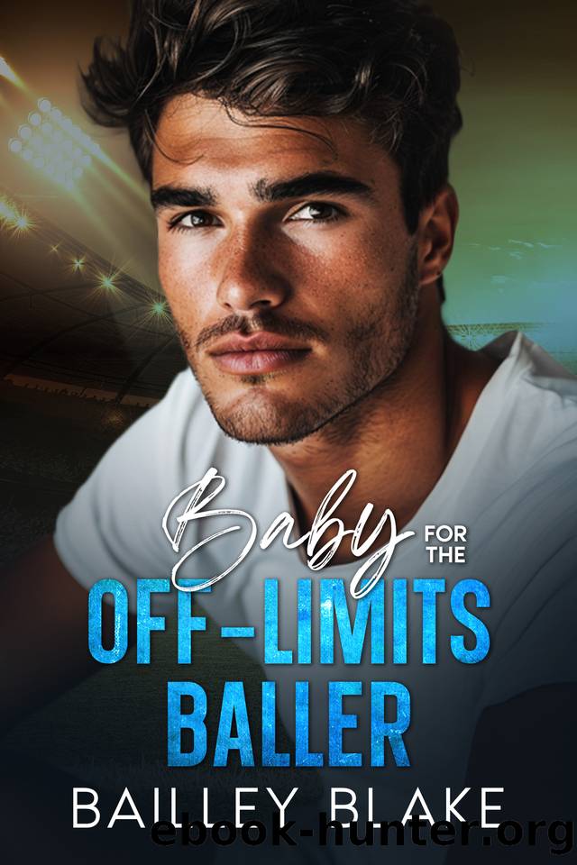 Baby for the Off-Limits Baller: An opposites attract, age gap, basketball romance (Las Vegas Lights) by Bailley Blake