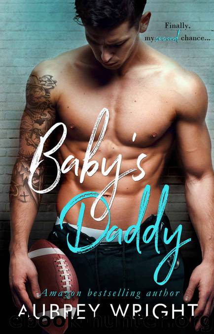 Baby's Daddy: An Enemies to Lovers Romance by Aubrey Wright