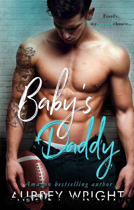 Baby's Daddy_An Enemies to Lovers Romance by Aubrey Wright