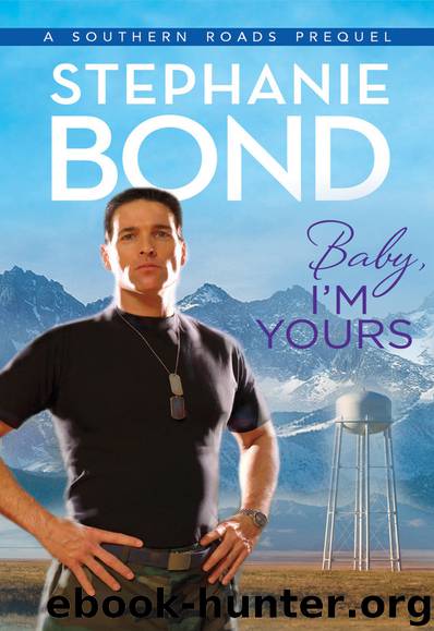 Baby, I'm Yours by Stephanie Bond