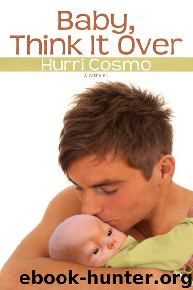 Baby, Think It Over by Hurri Cosmo