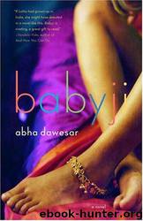 Babyji by Abha Dawesar