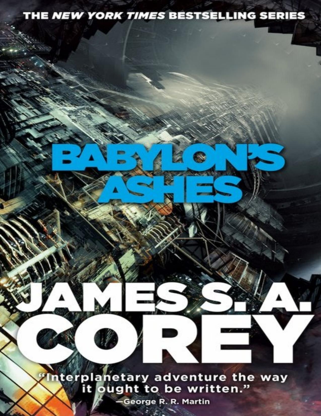 Babylonâs Ashes by James S. A. Corey