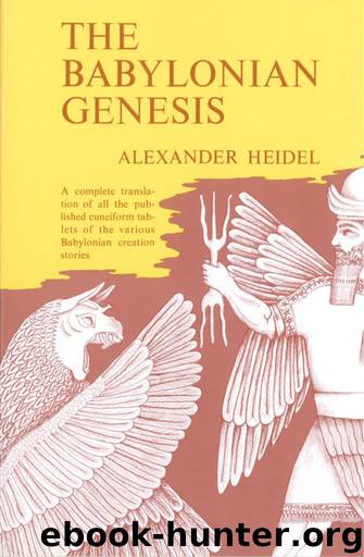Babylonian Genesis: The Story of the Creation (Phoenix Books) by Alexander Heidel