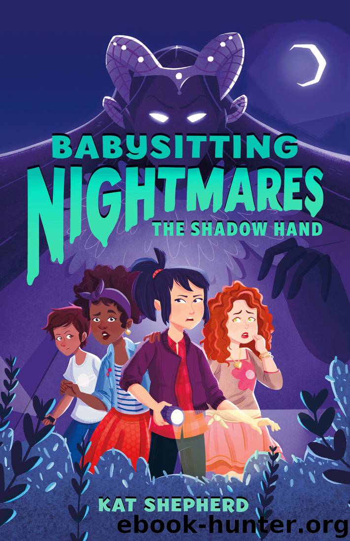 Babysitting Nightmares_The Shadow Hand by Kat Shepherd