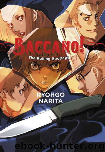 Baccano! - Vol. 01 - The Rolling Bootlegs by Ryohgo Narita