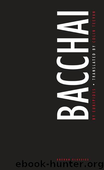 Bacchai by Colin Teevan