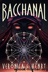 Bacchanal by Veronica Henry