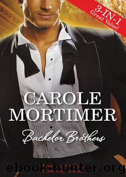 Bachelor Brothers--3 Book Box Set by Carole Mortimer