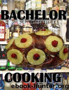 Bachelor Cooking by Elwood Dise
