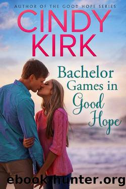Bachelor Games in Good Hope (A Good Hope Novel Book 12) by Cindy Kirk