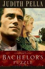 Bachelor's Puzzle by Judith Pella