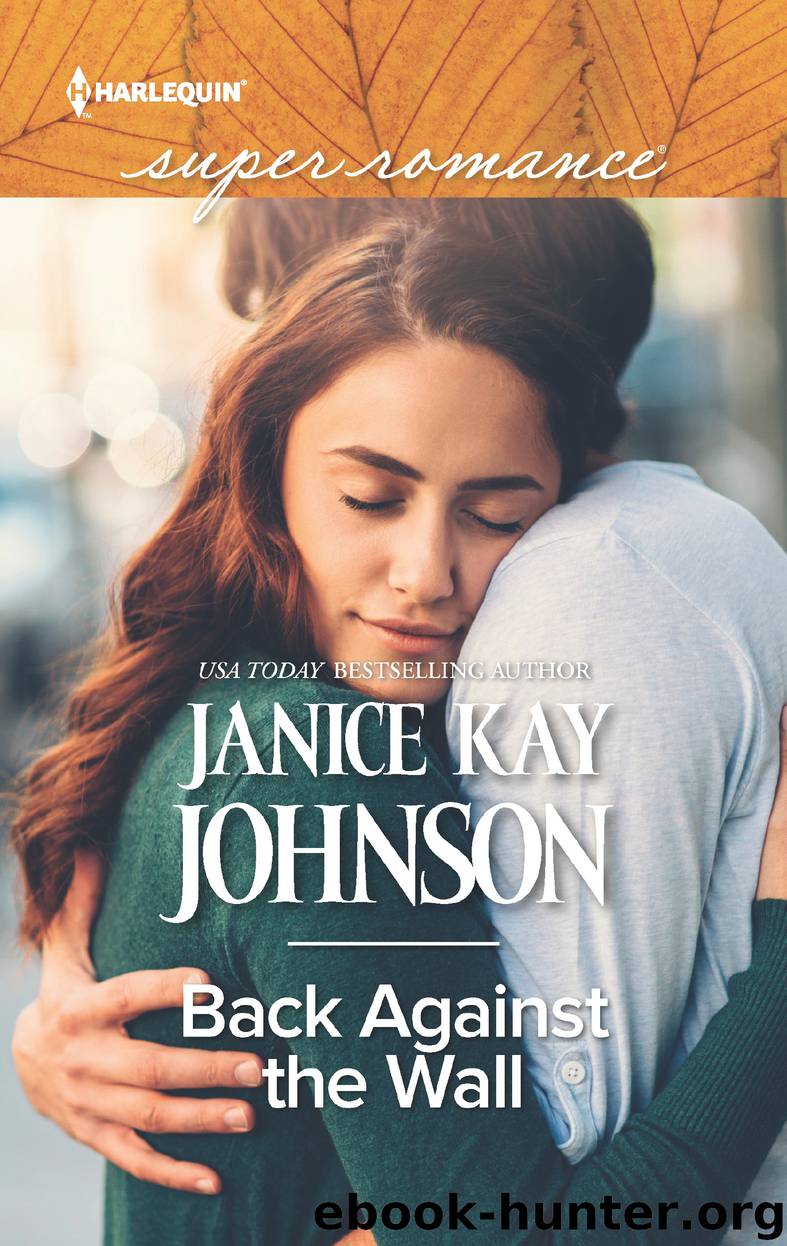 Back Against the Wall by Janice Kay Johnson