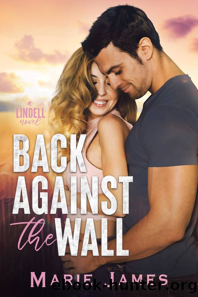 Back Against the Wall: A Small Town, Single Dad, Enemies-to-Lovers Romance (Lindell Book 1) by Marie James