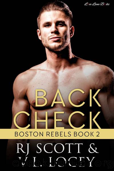 Back Check: Boston Rebels, book 2 by RJ Scott & V.L. Locey