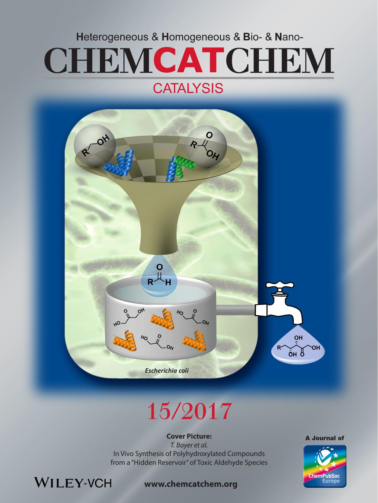 Back Cover: InâVivo Synthesis of Polyhydroxylated Compounds from a âHidden Reservoirâ of Toxic Aldehyde Species (ChemCatChem 152017) by Unknown