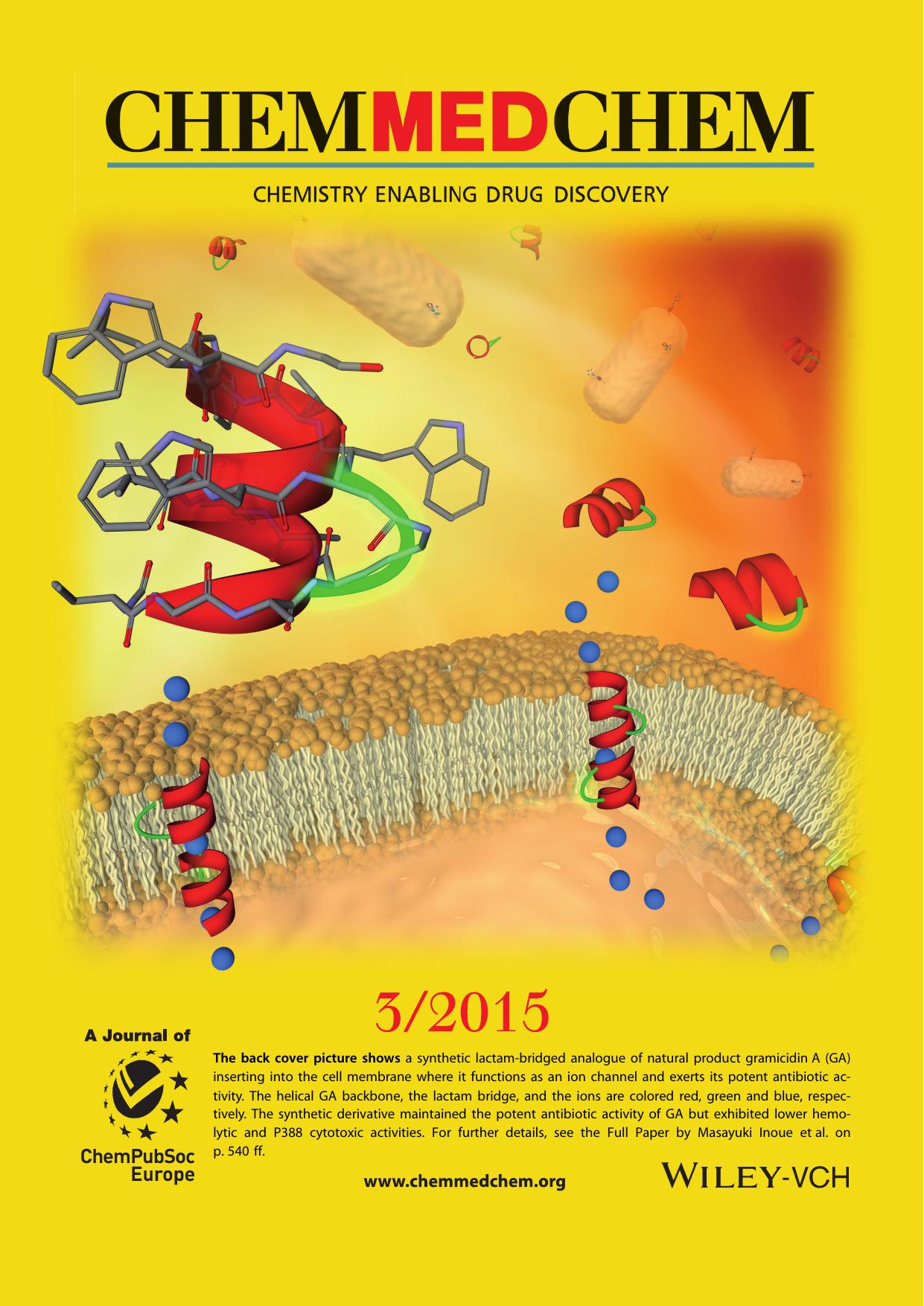 Back Cover: Rational Design, Synthesis, and Biological Evaluation of LactamBridged GramicidinA Analogues: Discovery of a LowHemolytic Antibacterial Peptide (ChemMedChem 32015) by Unknown