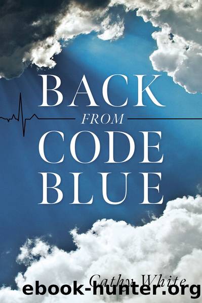 Back From Code Blue by Cathy White