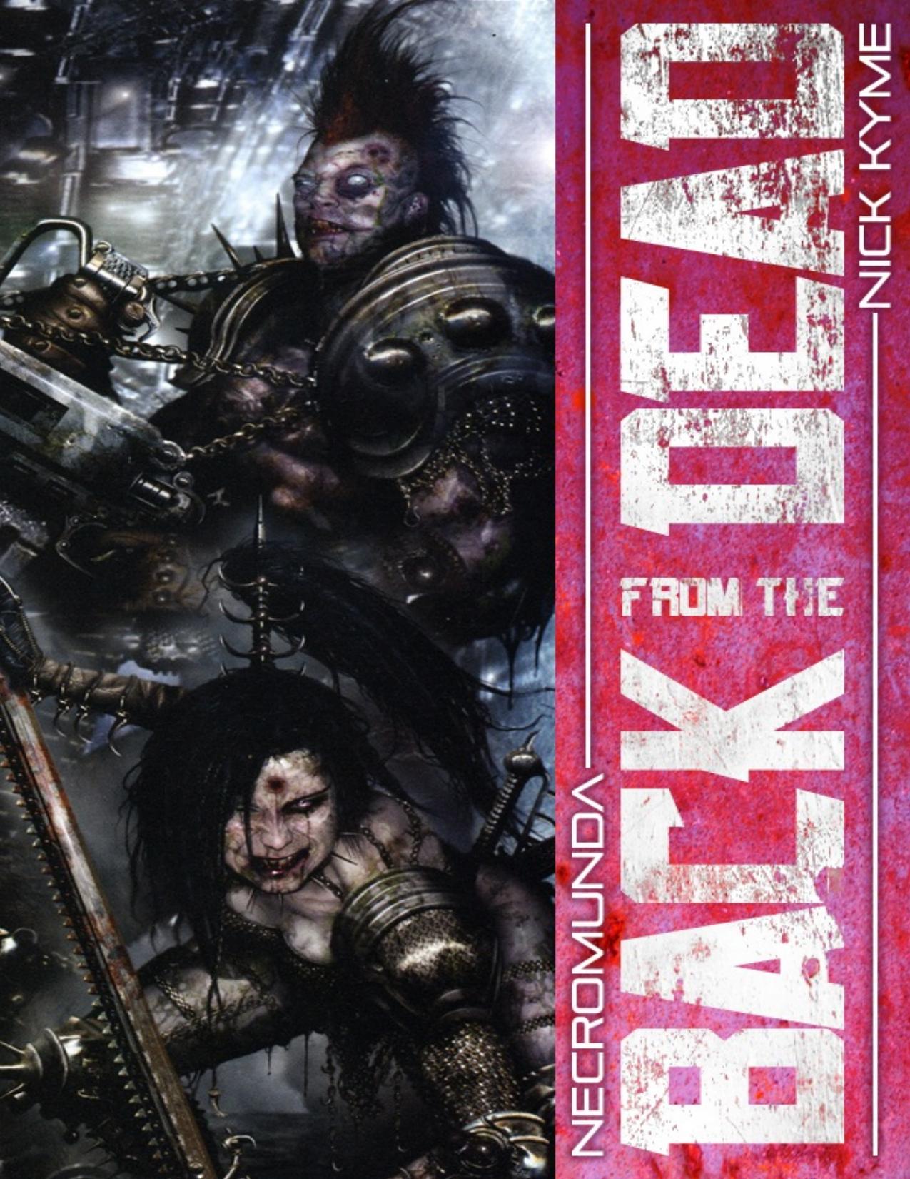 Back From the Dead by Nick Kyme