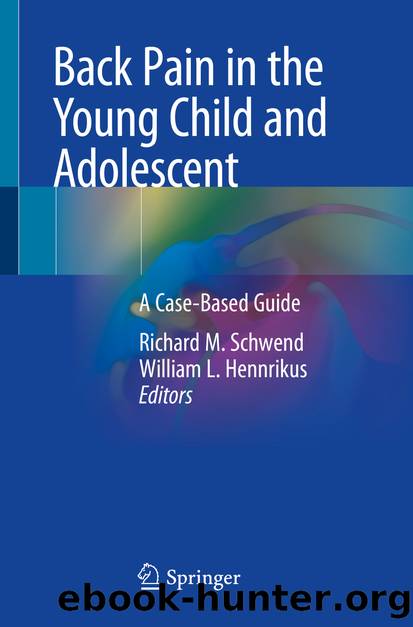 Back Pain in the Young Child and Adolescent by Unknown