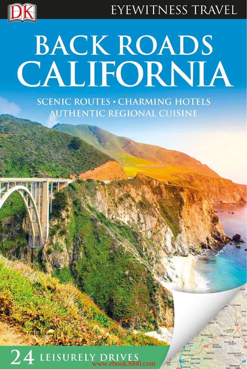Back Roads California (DK Eyewitness Travel Guide), Revised Edition by Unknow