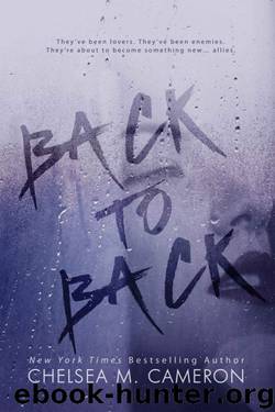 Back To Back by Chelsea M. Cameron