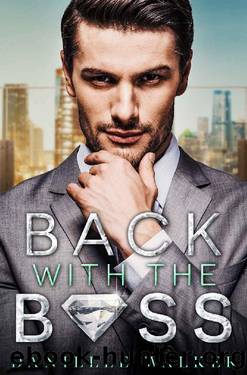 Back With the Boss by Danielle Walker