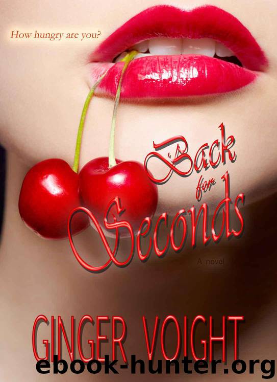 Back for Seconds by Voight Ginger