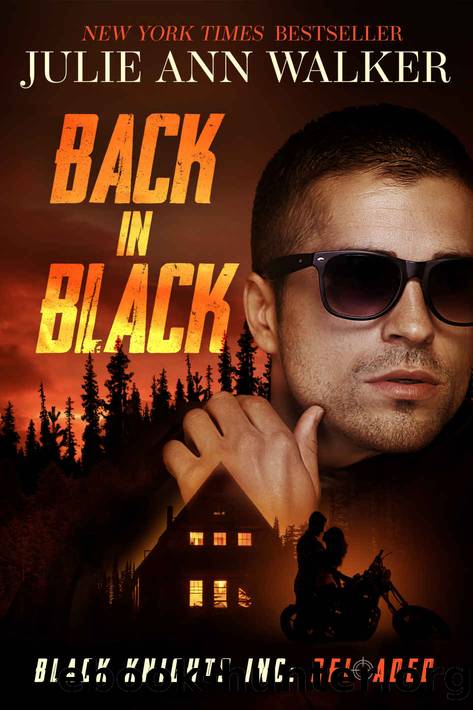 Back in Black: Black Knights Inc: Reloaded by Julie Ann Walker